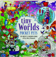 TINY WORLDS: Pocket Pets