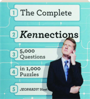 THE COMPLETE KENNECTIONS: 5,000 Questions in 1,000 Puzzles
