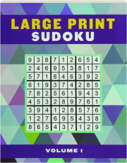 LARGE PRINT SUDOKU, VOLUME 1