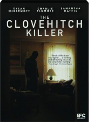 THE CLOVEHITCH KILLER
