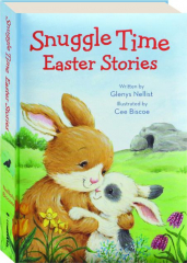 SNUGGLE TIME EASTER STORIES