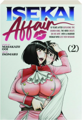 ISEKAI AFFAIR, VOL. 2
