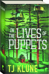 IN THE LIVES OF PUPPETS