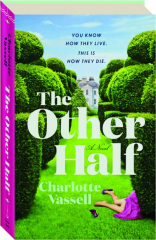 THE OTHER HALF