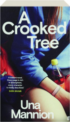 A CROOKED TREE