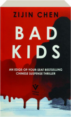 BAD KIDS