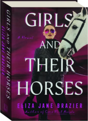 GIRLS AND THEIR HORSES
