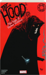 THE HOOD: The Saga of Parker Robbins