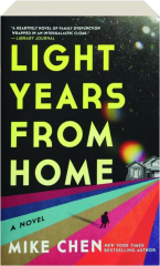 LIGHT YEARS FROM HOME