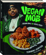 VEGAN MOB: Vegan BBQ & Soul Food