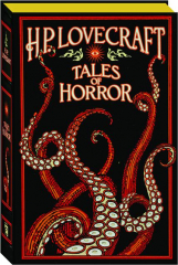 H.P. LOVECRAFT TALES OF HORROR