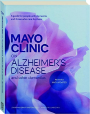 MAYO CLINIC ON ALZHEIMER'S DISEASE AND OTHER DEMENTIAS, REVISED