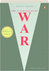 THE 33 STRATEGIES OF WAR