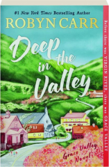 DEEP IN THE VALLEY