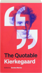 THE QUOTABLE KIERKEGAARD