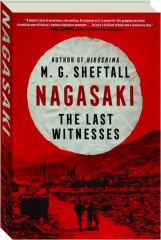 NAGASAKI: The Last Witnesses