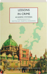 LESSONS IN CRIME: Academic Mysteries