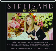 BARBARA STREISAND: Encore--Movie Partners Sing Broadway