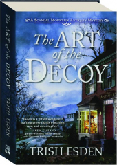 THE ART OF THE DECOY