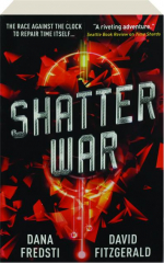 SHATTER WAR