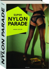 SUPER NYLON PARADE
