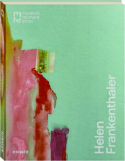 HELEN FRANKENTHALER: Move and Make
