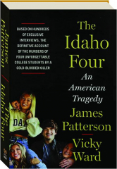 THE IDAHO FOUR: An American Tragedy