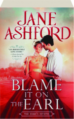 BLAME IT ON THE EARL