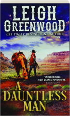 A DAUNTLESS MAN