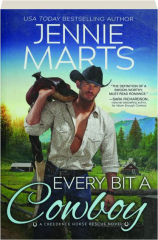 EVERY BIT A COWBOY