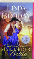 ONCE UPON A MAIL ORDER BRIDE