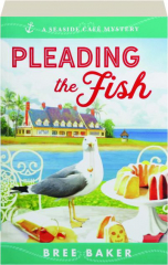 PLEADING THE FISH