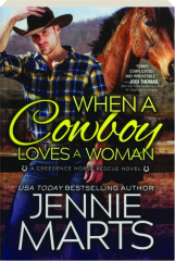 WHEN A COWBOY LOVES A WOMAN