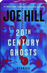 20TH CENTURY GHOSTS
