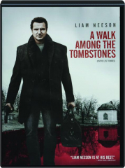 A WALK AMONG THE TOMBSTONES