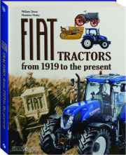 FIAT TRACTORS FROM 1919 TO THE PRESENT