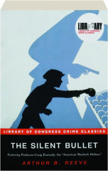 THE SILENT BULLET