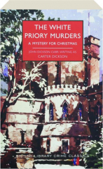THE WHITE PRIORY MURDERS