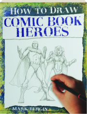 COMIC BOOK HEROES: How to Draw