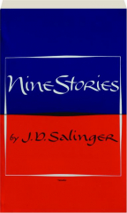 NINE STORIES
