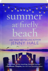 SUMMER AT FIREFLY BEACH