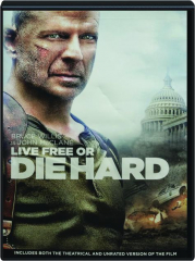 LIVE FREE OR DIE HARD