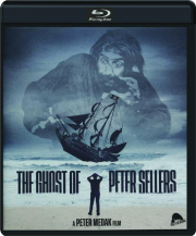 THE GHOST OF PETER SELLERS