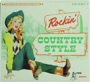 ROCKIN' COUNTRY STYLE, VOLUME 1