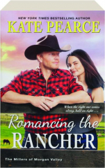 ROMANCING THE RANCHER