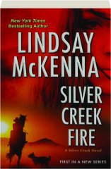 SILVER CREEK FIRE