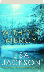 WITHOUT MERCY