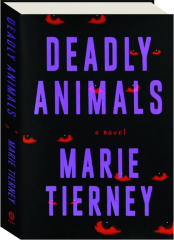 DEADLY ANIMALS
