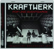 KRAFTWERK: Pop Und Avantgarde