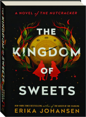 THE KINGDOM OF SWEETS